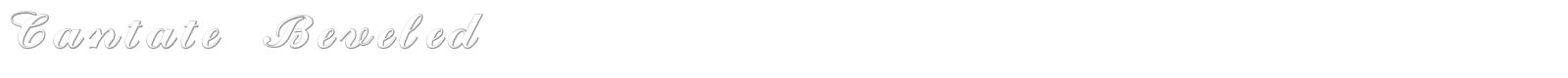 Cantate Beveled font preview
